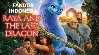 RAYA DAN NAGA TERAKHIR | FANDUB INDONESIA