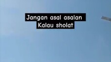 ceramah singkat ustadz adi hidayat jangan asal asalan klau sholat