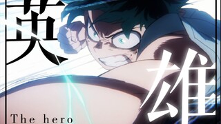 Hero Academy | AMV | There are always many things to protect.