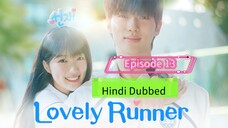 Lovely Runner Korean drama Episode 13 in Hindi Dubbed