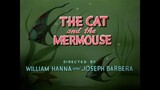 Tom & Jerry S02E18 The Cat And The Mermouse