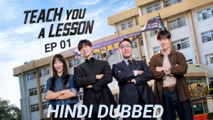 TEACH YOU A LESSON EP 01 HINDI DUBBED