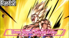Draw Super Saiyan Goku Part 2