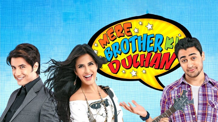 Mere Brother ki Dulhan Hindi Movie