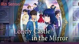 Lonely Castle in the Mirror The Movie
