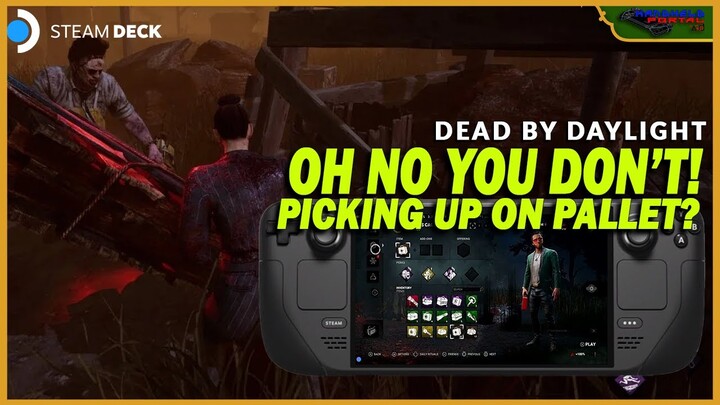 NEVER PICK UP IN A PALLET! DEAD BY DAYLIGHT LIVE! SCORCHING BBQ EVENT! STEAMDECK GAMEPLAY TODAY