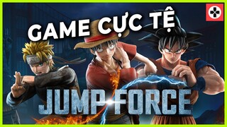 Game Cực Tệ | JUMP FORCE | Marvel's Avengers phiên bản Wibuuuuu