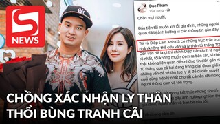 Netizen chỉ trích chồng Diệp Lâm Anh chuyện xác nhận ly thân vì 1 lý do?