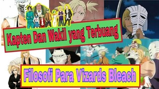 Para Kapten Bataleon Dan wakilnya yang Terlantar dari Soul Society | vizards Bleach