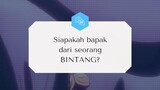 Akhirnya bapak dari bintang-bintang ini terungkap...! ~ Kamus Indo: Kata, Rasa, & Haha