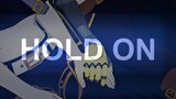 [RWBY AMV BUMBLEBY] - HOLD ON