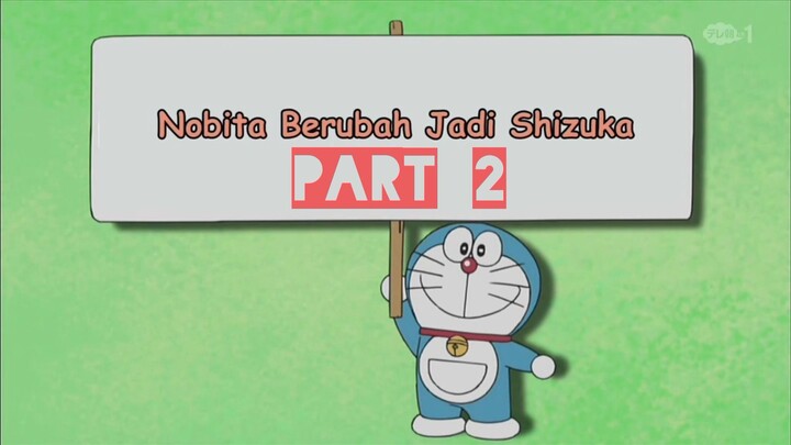 [FunDubb Indonesia] Nobita Berubah Jadi Sizuka Part 2