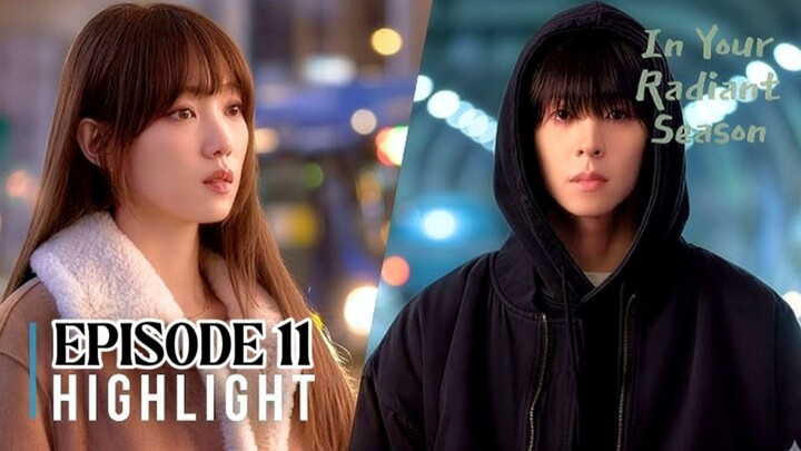 In Your Radiant Season Episode 11 Sub Indo