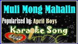 Muli Mong Mahalin Karaoke Version by April Boys- Minus One - Karaoke Cover