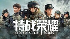 Glory of Special Forces EP 03 (Sub Indonesia)