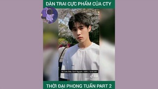 Dàn trai cực phẩm của công ty Thời Đại Phong Tuấn(TF Entertainment)-Part 2
