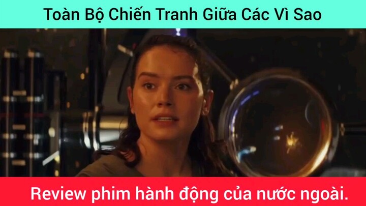 toàn bộ Chiến Tranh Giữa Các Vì Sao