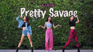 BLACKPINK《Pretty Savage》Coverเต้นครบสามชุด