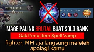 Dulu ini Mage Haram, Sekarang jadi MAGE BRUTAL.. Fighter Tebel aja 1x COMBO langsung ilang