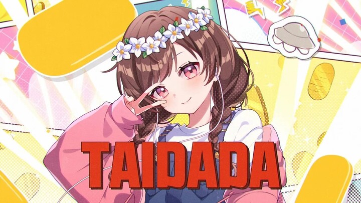 TAIDADA / Vẫn cứ là nửa đêm hoài cũng được mà. (cover) MV gốc