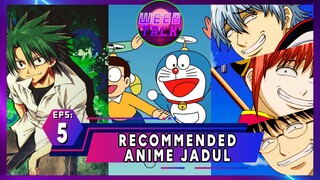 Episode 5 Recommended Anime Jadul