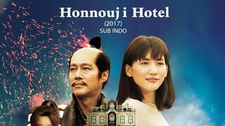 Honnouji Hotel (2017) SUB INDO