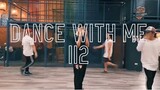 Dance With Me (Choreography by Addlib Gents)