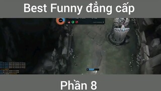Best Funny đẳng cấp #8