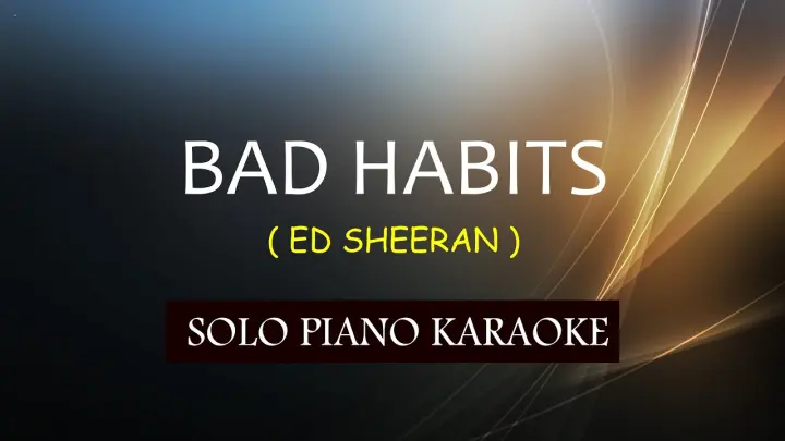 BAD HABITS ( ED SHEERAN ) COVER_CY