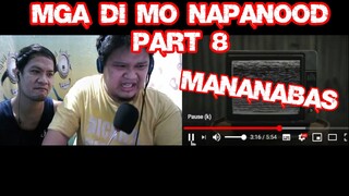 MGA DI MO NAPANOOD PART 8 REACTION VIDEO