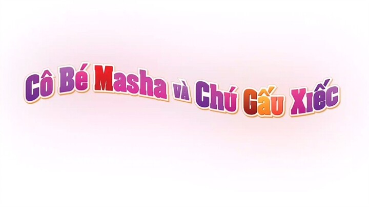 Masha và chú gấu xiếc - Tập 5 | phần 1