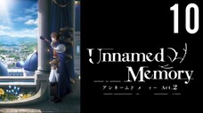 Unnamed Memory Act.2 (Season 2) Episode 10 (Sub Indo)