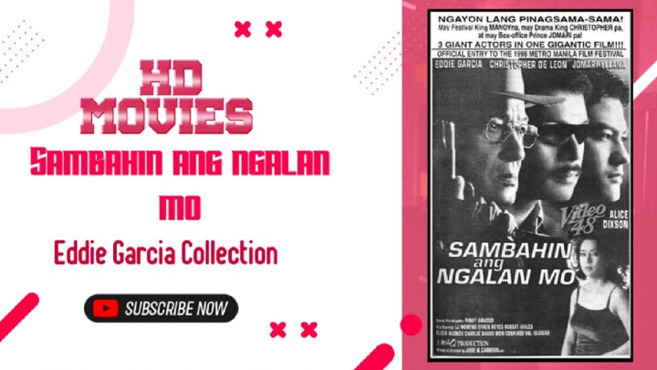 Sambahin Ang Ngalan Mo | 1998 Action | Eddie Garcia Movie Collection