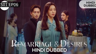 RemarriageS01 EP06 Hindi Dubbed And Desires