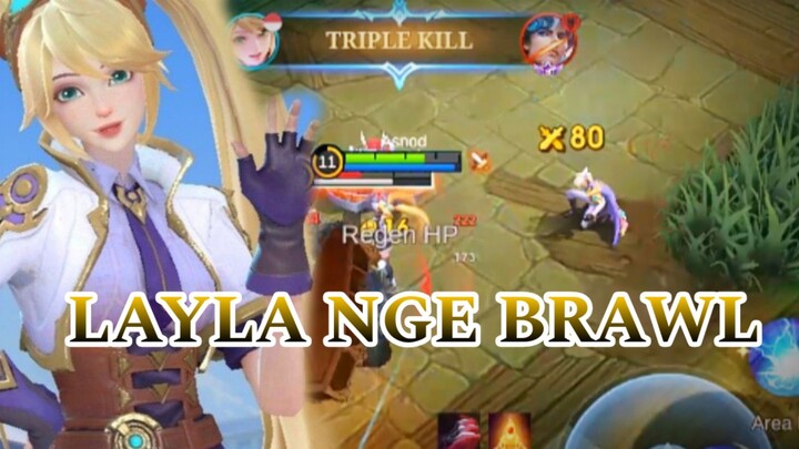 LAYLA NGE BRAWL