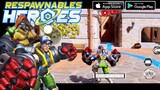 Respawnables HEROES Android Gameplay (Early Access)