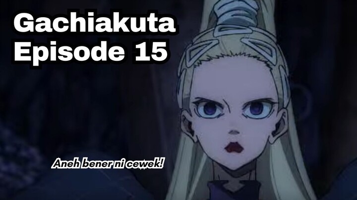 Gachiakuta Episode 15: Kali Ini Aneh Bener Musuhnya!