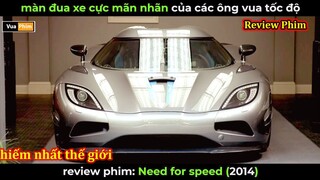Màn Đuaa xe cưc Đã của các ông Hoàng tốc độ - Review phim need for speed