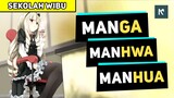 Apa Itu Manga, Manhwa, dan Manhua - Sekolah Wibu