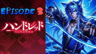 Hundred Episode 3 English Subbed