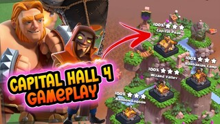 CAPITAL HALL 4 GAME PLAY | BEST CAPITAL HALL 4 ARMY | CLASH OF CLANS