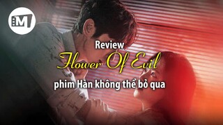 Review Flower Of Evil (Hoa của Quỷ) - Bộ phim Hàn Quốc không nên bỏ qua