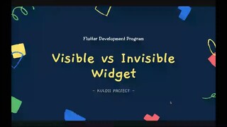 FLUTTER 06 Visible dan Invisible Widget (Tutorial Flutter Bahasa Indonesia)