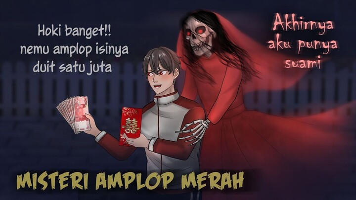 MISTERI AMPLOP MERAH - Mendadak punya istri arwah  #HORORMISTERI  Kartun Hantu,