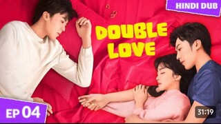 𝐃𝐎𝐔𝐁𝐋𝐄 𝐋𝐎𝐕𝐄 Ep 04 [ HINDI Dubbed ] I Need Your Money
