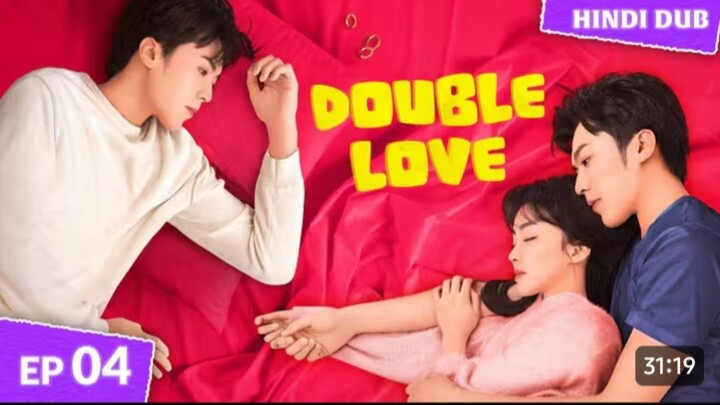 𝐃𝐎𝐔𝐁𝐋𝐄 𝐋𝐎𝐕𝐄 Ep 04 [ HINDI Dubbed ] I Need Your Money