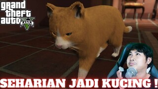 SERUNYA MENJADI KUCING DI GTA V !