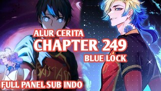 Alur Cerita BLUE LOCK Chapter 249 - MATCH MEMASUKI INTENSITAS TINGGI, DUEL MONSTER PXG VS MUNCHEN