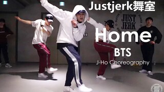 【Justjerk舞室】防弹新歌Home！J-Ho超嗨炸裂Urban编舞~Leejung客串