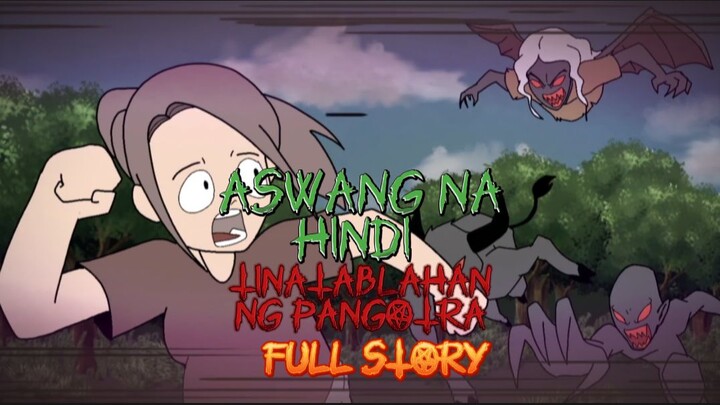 FULL STORY | ASWANG NA HINDI TINATABLAHAN NG PANGONTRA | TAGALOG HORROR ANIMATION